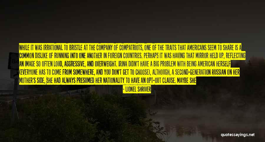 Ilima Macfarlane Quotes By Lionel Shriver Ilima Macfarlane Quotes By Lionel Shriver