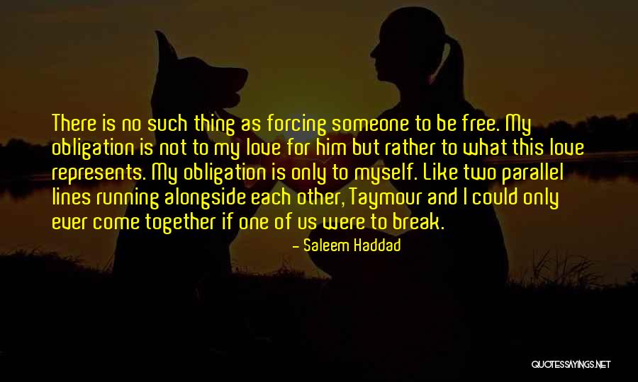 Ilimitado Significado Quotes By Saleem Haddad Ilimitado Significado Quotes By Saleem Haddad