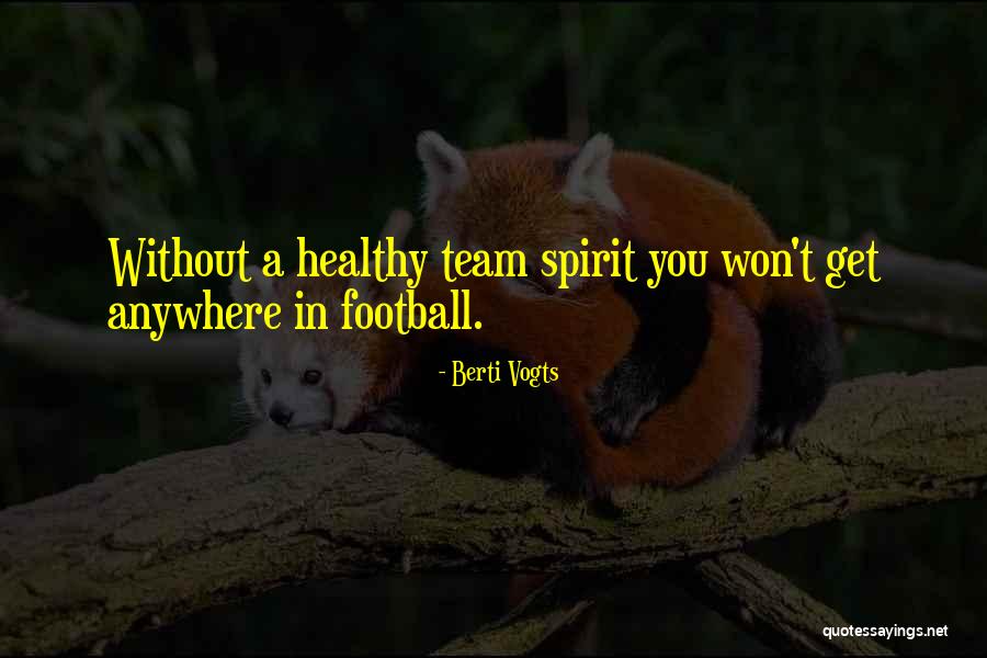 Ilisagvik Quotes By Berti Vogts Ilisagvik Quotes By Berti Vogts