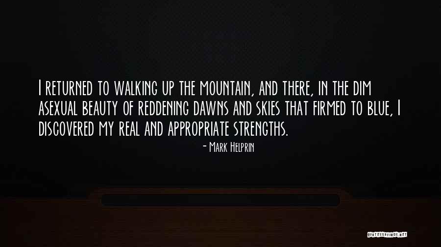 Ilise Cohen Quotes By Mark Helprin Ilise Cohen Quotes By Mark Helprin