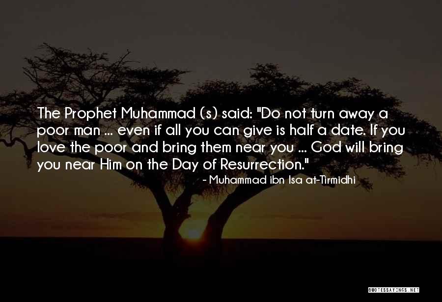 Iliskiler Quotes By Muhammad Ibn Isa At-Tirmidhi