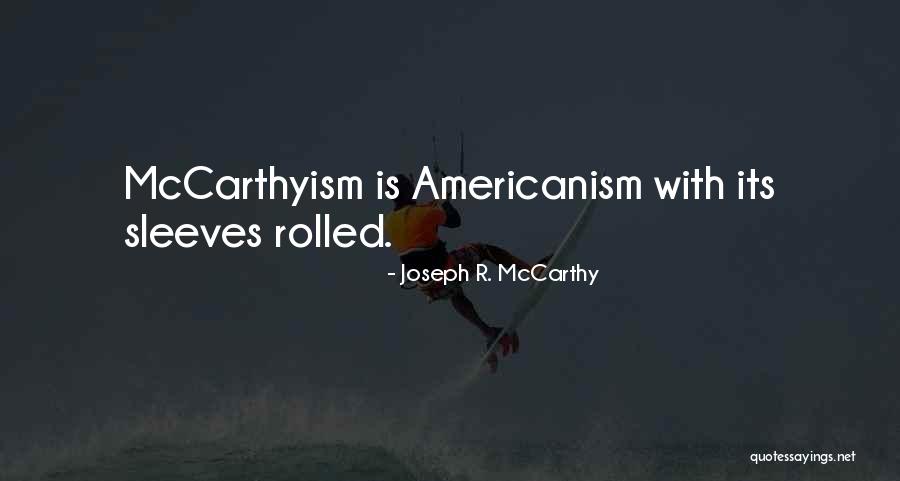 Ilizarov Frame Quotes By Joseph R. McCarthy