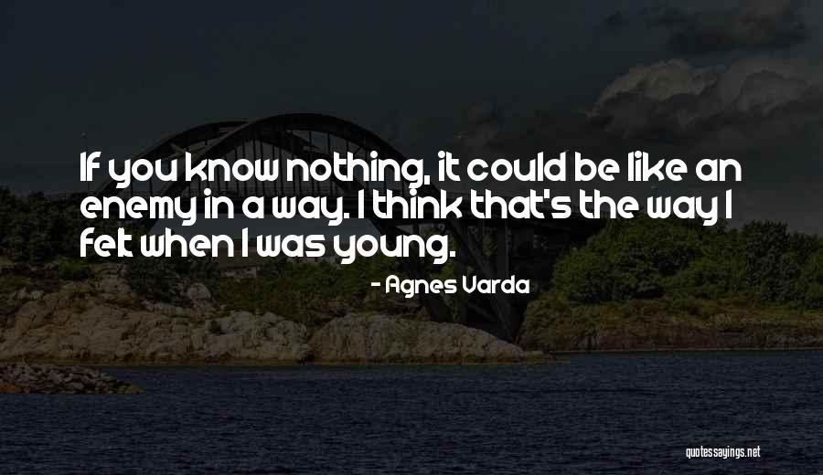 Iljas Info Quotes By Agnes Varda Iljas Info Quotes By Agnes Varda
