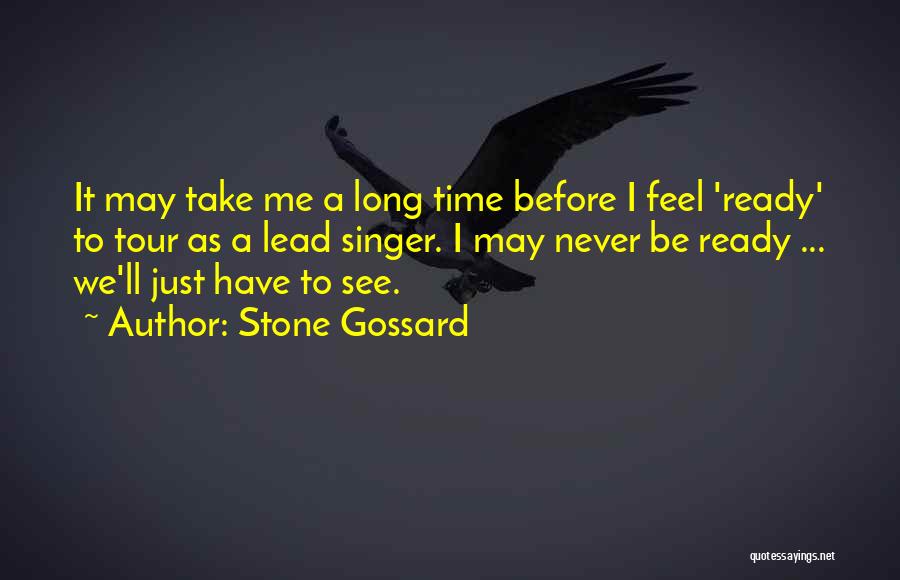 Iljasa Quotes By Stone Gossard