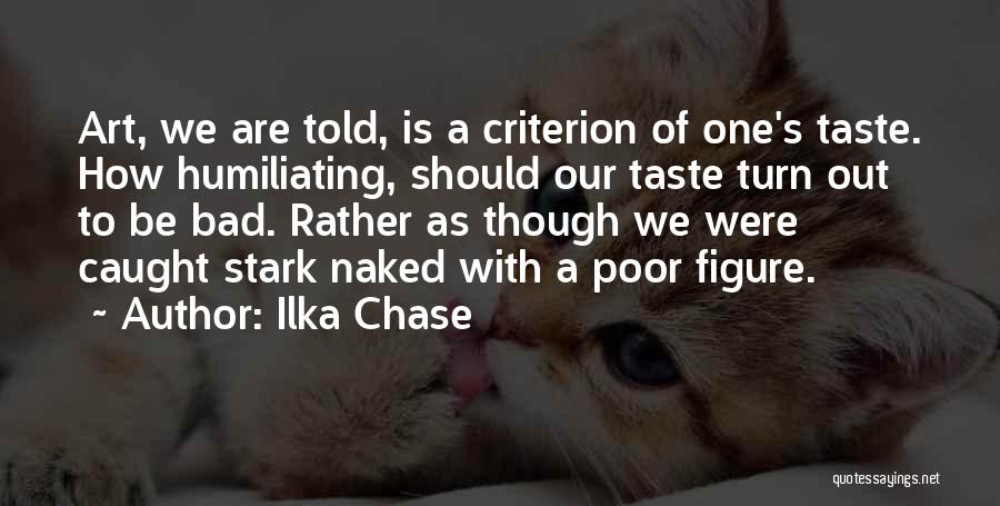 Ilka Chase Quotes 521637