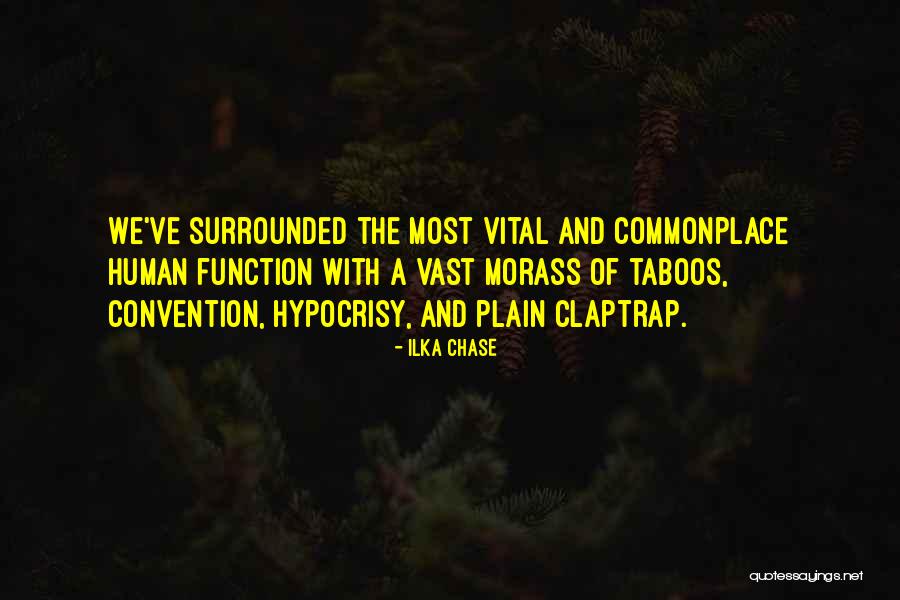 Ilka Quotes By Ilka Chase Ilka Quotes By Ilka Chase