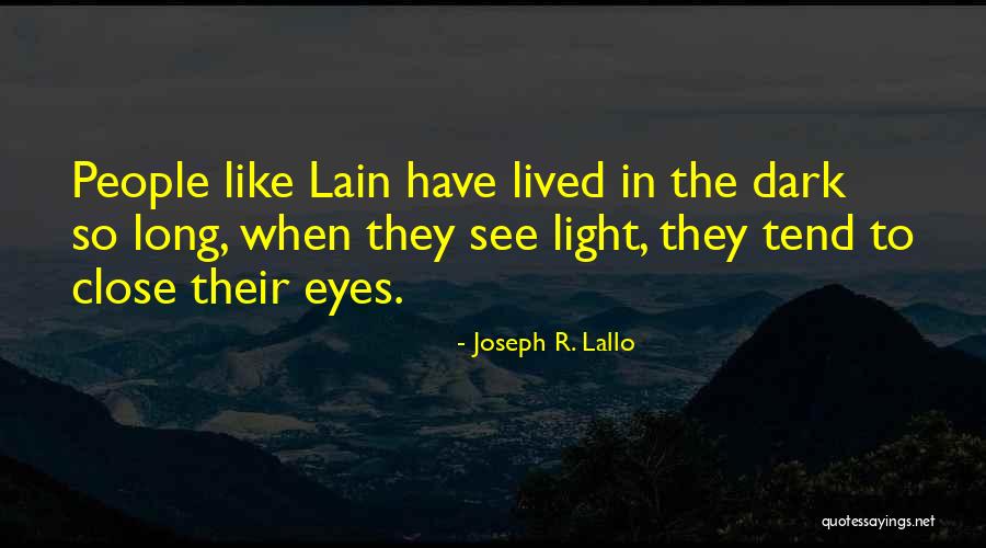 Ilkok Quotes By Joseph R. Lallo Ilkok Quotes By Joseph R. Lallo