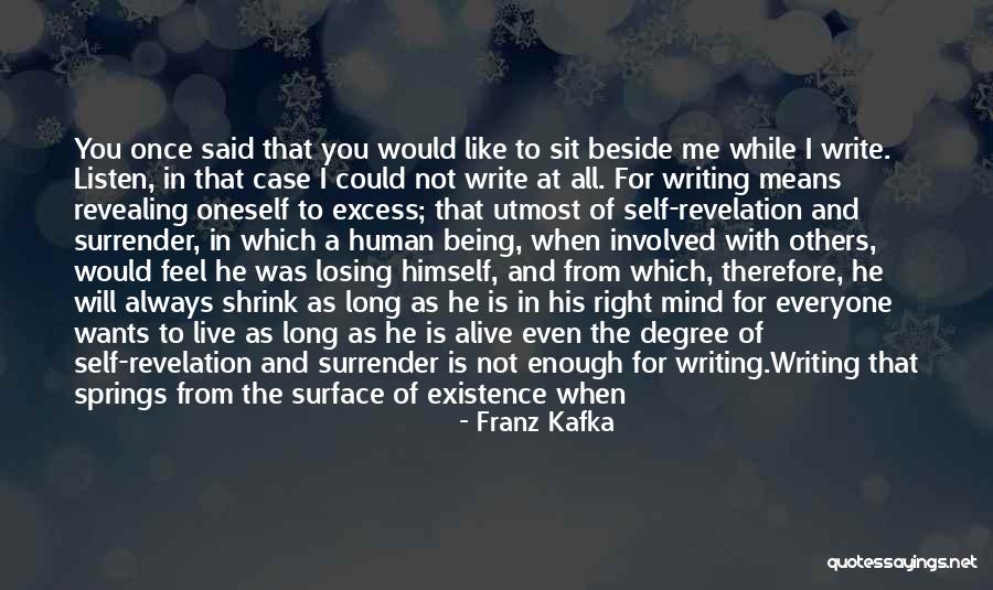 I'll Always Be Beside You Quotes By Franz Kafka I'll Always Be Beside You Quotes By Franz Kafka