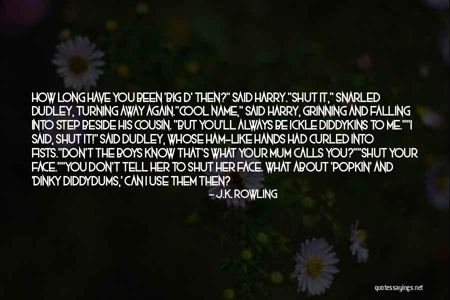 I'll Always Be Beside You Quotes By J.K. Rowling I'll Always Be Beside You Quotes By J.K. Rowling