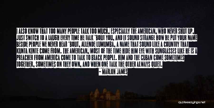 I'll Always Be Beside You Quotes By Marlon James I'll Always Be Beside You Quotes By Marlon James