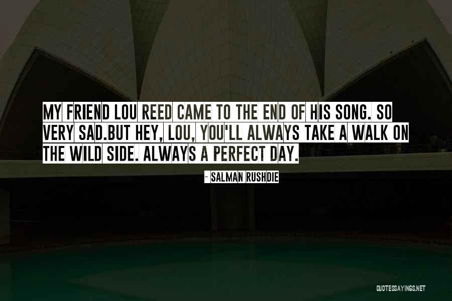 I'll Always Be By Your Side Quotes By Salman Rushdie I'll Always Be By Your Side Quotes By Salman Rushdie