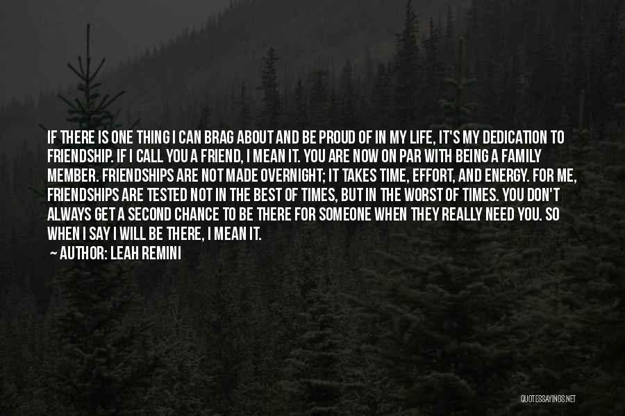 I'll Always Be There For My Best Friend Quotes By Leah Remini