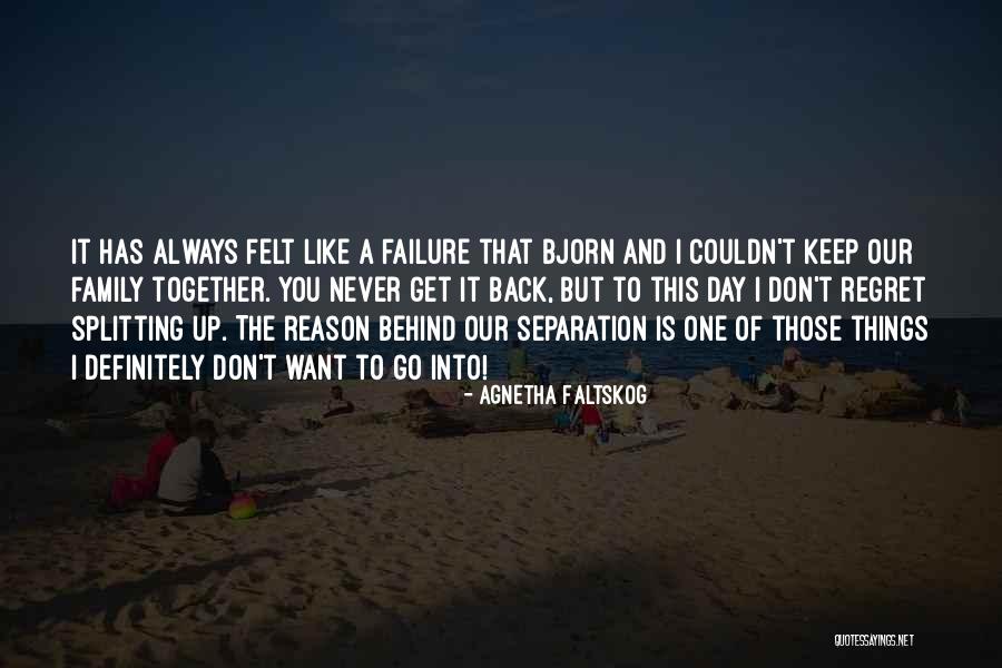 I'll Always Get Back Up Quotes By Agnetha Faltskog