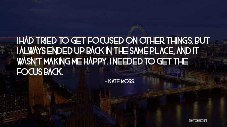 I'll Always Get Back Up Quotes By Kate Moss