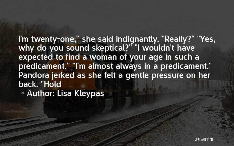 I'll Always Have Your Back Quotes By Lisa Kleypas