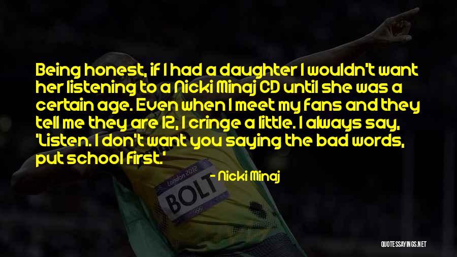 I'll Always Put You First Quotes By Nicki Minaj I'll Always Put You First Quotes By Nicki Minaj