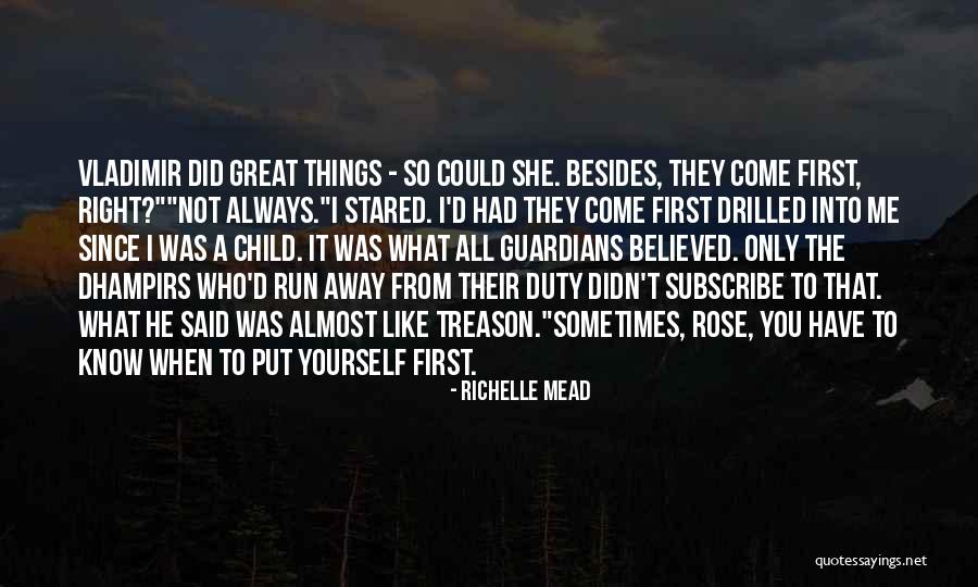 I'll Always Put You First Quotes By Richelle Mead