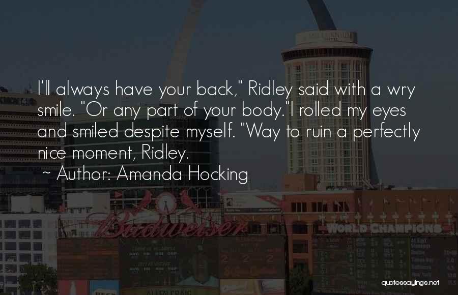 I'll Always Smile Quotes By Amanda Hocking
