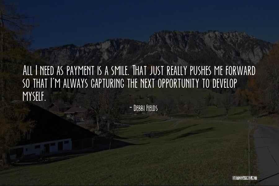 I'll Always Smile Quotes By Debbi Fields