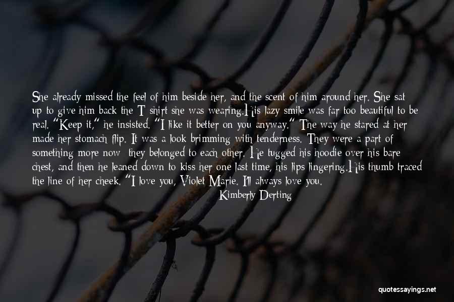 I'll Always Smile Quotes By Kimberly Derting I'll Always Smile Quotes By Kimberly Derting