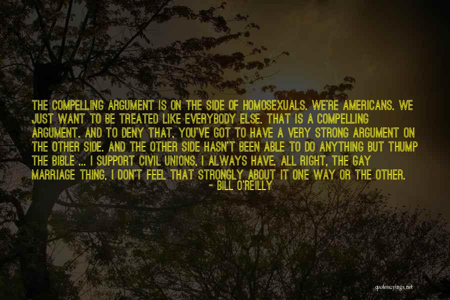 I'll Always Support You Quotes By Bill O'Reilly I'll Always Support You Quotes By Bill O'Reilly