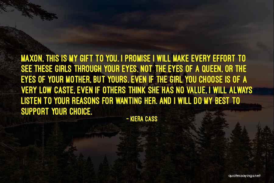 I'll Always Support You Quotes By Kiera Cass