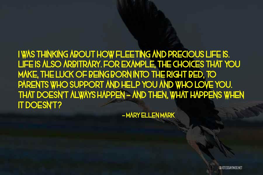 I'll Always Support You Quotes By Mary Ellen Mark I'll Always Support You Quotes By Mary Ellen Mark