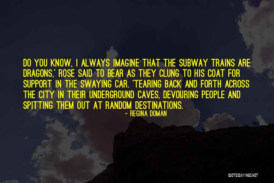 I'll Always Support You Quotes By Regina Doman I'll Always Support You Quotes By Regina Doman