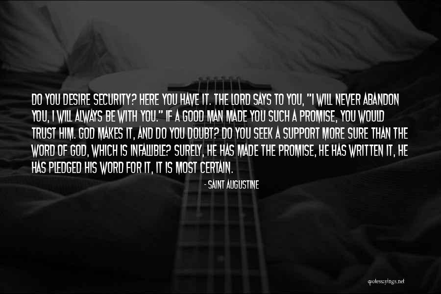 I'll Always Support You Quotes By Saint Augustine I'll Always Support You Quotes By Saint Augustine