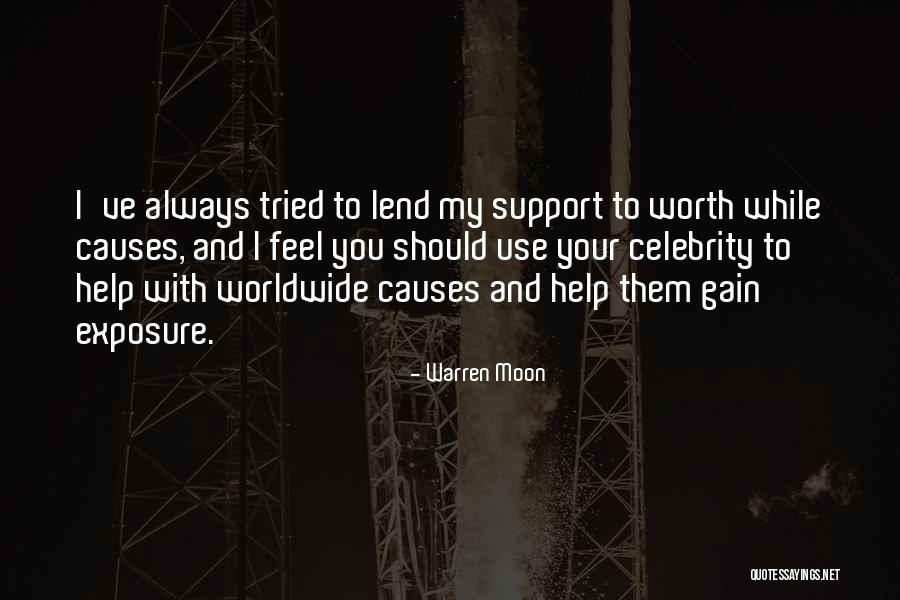 I'll Always Support You Quotes By Warren Moon