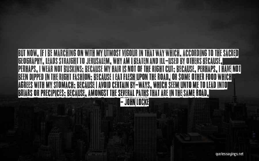 Ill Be Fine Soon Quotes By John Locke Ill Be Fine Soon Quotes By John Locke