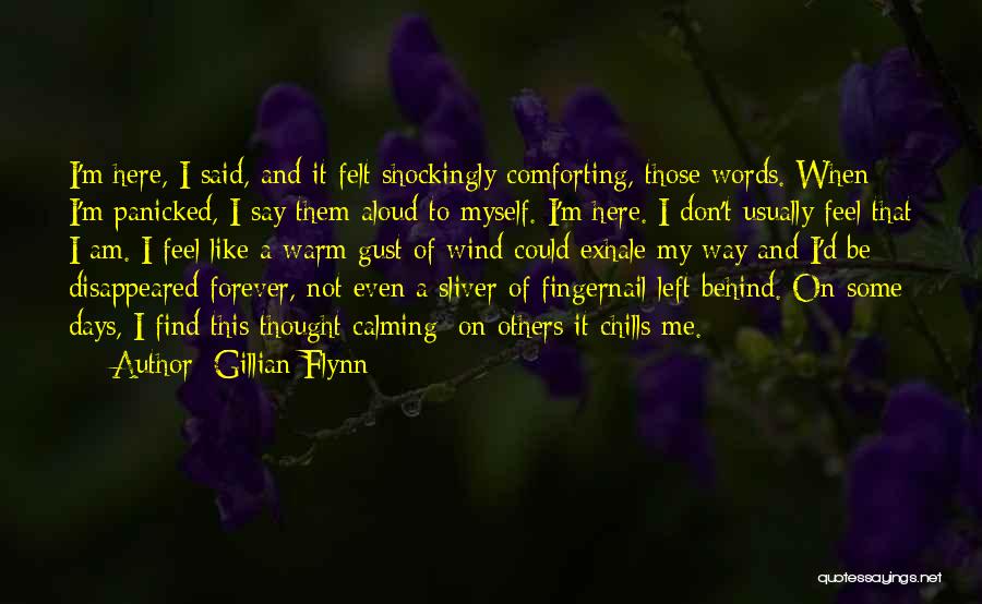 I'll Be Here Forever Quotes By Gillian Flynn