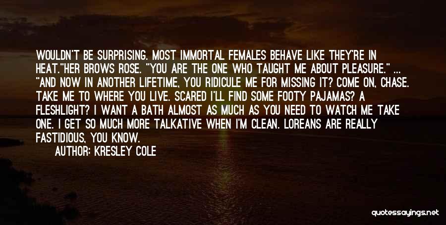 I'll Be Missing You Quotes By Kresley Cole