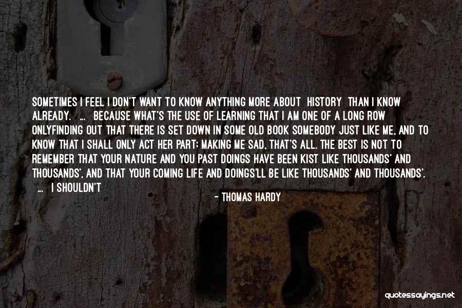 I'll Be There Book Quotes By Thomas Hardy