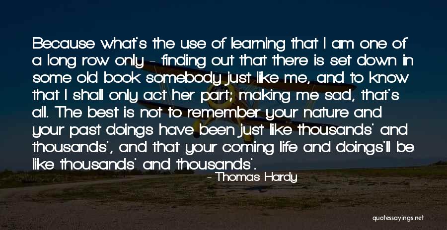 I'll Be There Book Quotes By Thomas Hardy