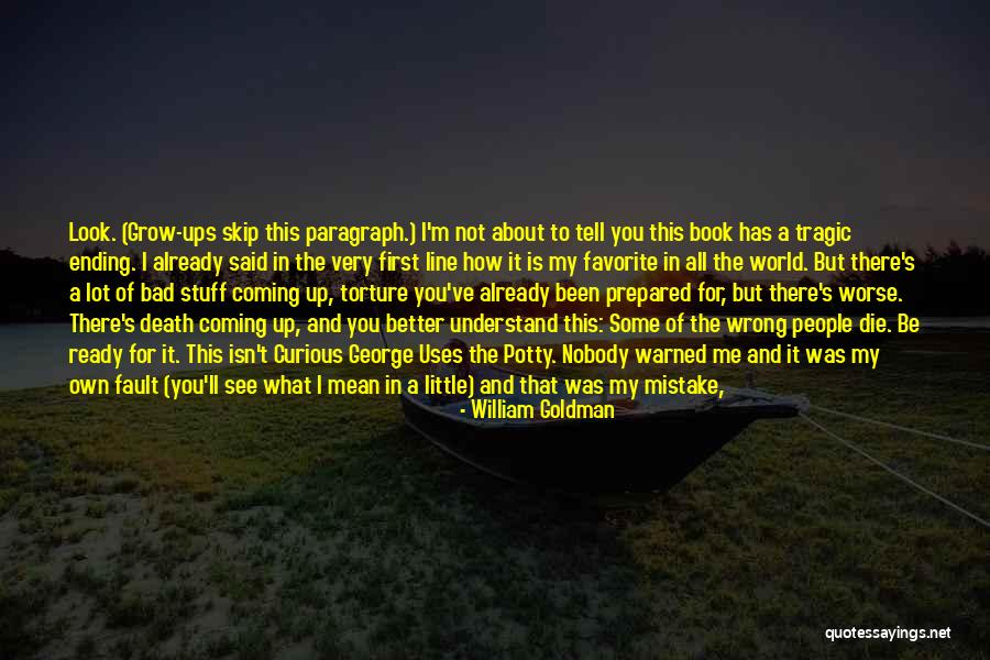 I'll Be There Book Quotes By William Goldman