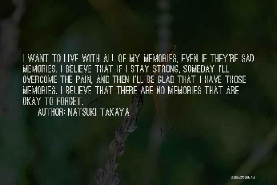 I'll Be There Quotes By Natsuki Takaya