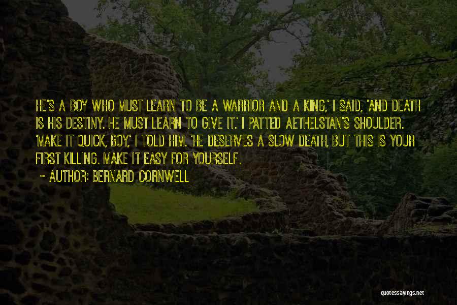 I'll Be Your Shoulder Quotes By Bernard Cornwell