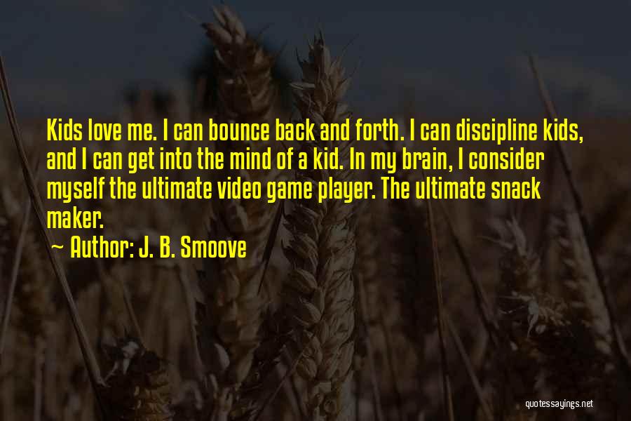 I'll Bounce Back Quotes By J. B. Smoove