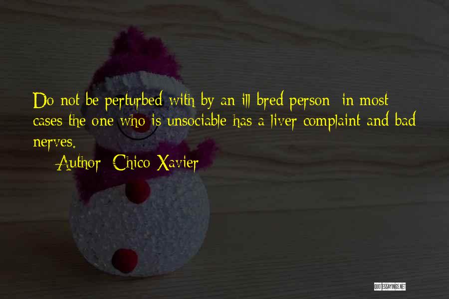 Ill-defined Quotes By Chico Xavier