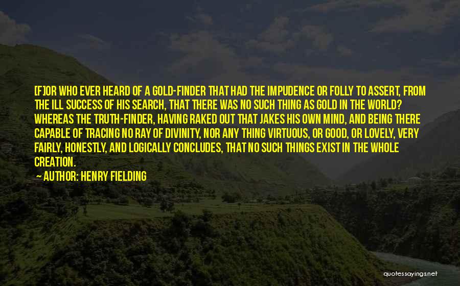 Ill-defined Quotes By Henry Fielding
