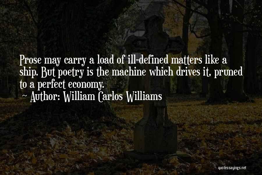 Ill-defined Quotes By William Carlos Williams