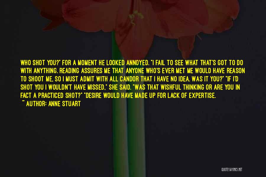 I'll Do Anything For Anyone Quotes By Anne Stuart