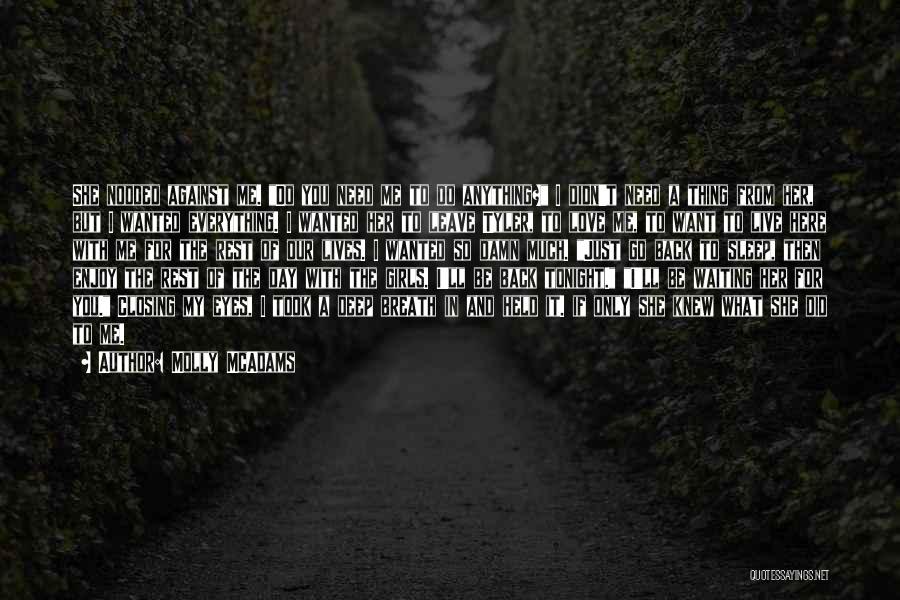 I'll Do Anything For You Love Quotes By Molly McAdams I'll Do Anything For You Love Quotes By Molly McAdams