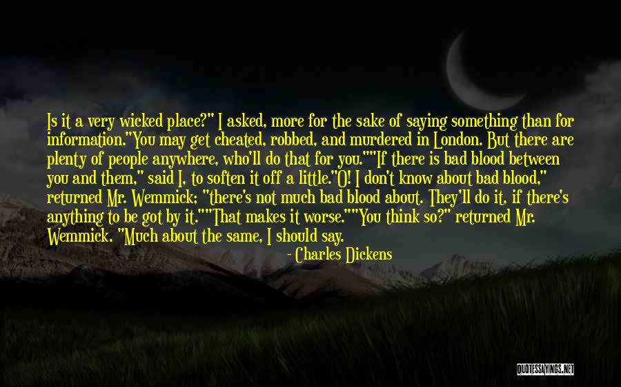 I'll Do Anything To Get You Quotes By Charles Dickens I'll Do Anything To Get You Quotes By Charles Dickens