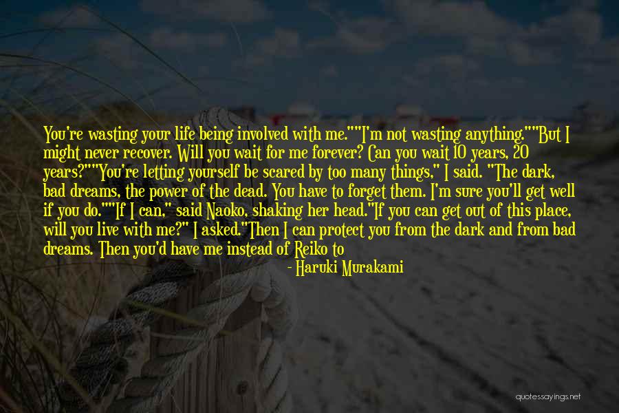 I'll Do Anything To Get You Quotes By Haruki Murakami I'll Do Anything To Get You Quotes By Haruki Murakami