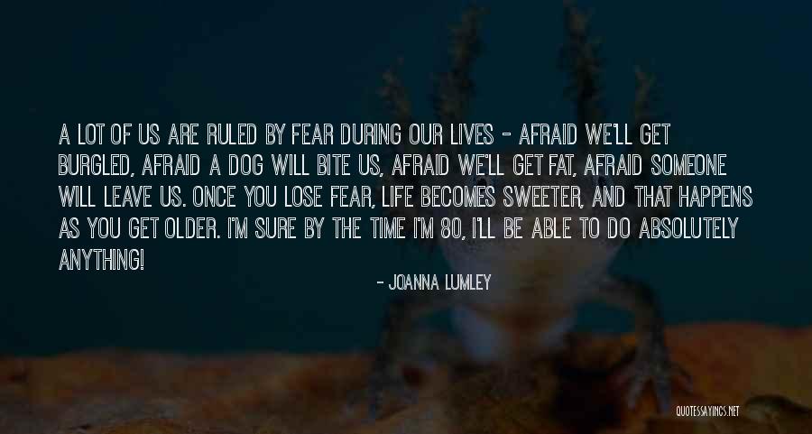 I'll Do Anything To Get You Quotes By Joanna Lumley I'll Do Anything To Get You Quotes By Joanna Lumley