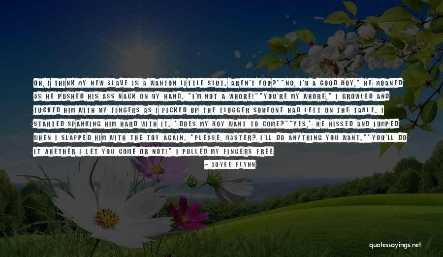 I'll Do Anything To Get You Quotes By Joyee Flynn I'll Do Anything To Get You Quotes By Joyee Flynn