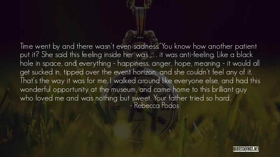 I'll Do Anything To Get You Quotes By Rebecca Podos I'll Do Anything To Get You Quotes By Rebecca Podos