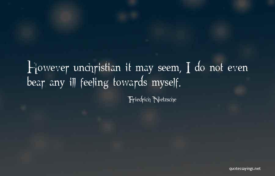 Ill Do It Myself Quotes By Friedrich Nietzsche Ill Do It Myself Quotes By Friedrich Nietzsche
